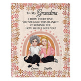 We Hope Everytime You Snuggle This Blanket - Gift for mom, grandma - Personalized Blanket