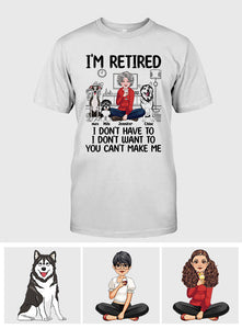 I'm Retired - Personalized Retired T-shirt & Hoodie