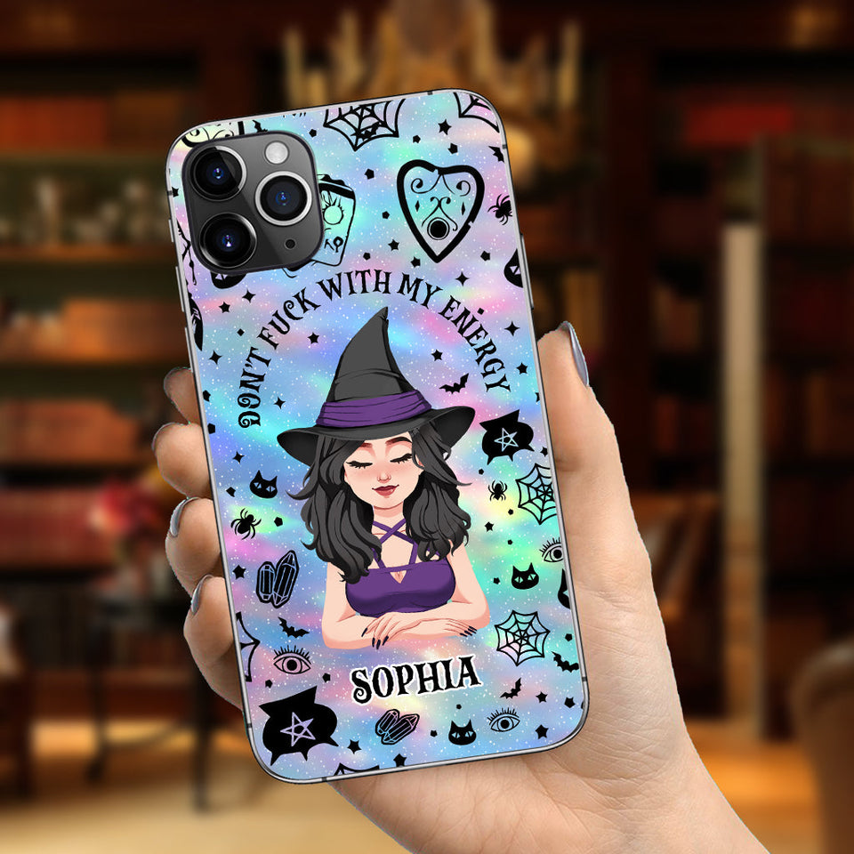 Don't F With My Energy - Personalized Witch Phone Case