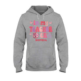 In My Teacher Era - Personalized Teacher T-shirt And Hoodie