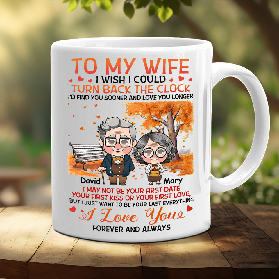 I Wish I Could Turn Back The Clock - Personalized Husband And Wife Mug