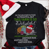 Another Row - Personalized Crocheting T-shirt And Hoodie