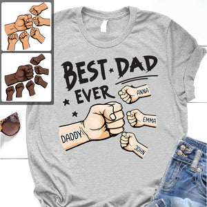 Best Dad Ever - Personalized Father T-shirt And Hoodie