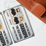 You're The Man - Gift for dad, grandpa, uncle, husband - Personalized Wallet Insert Card