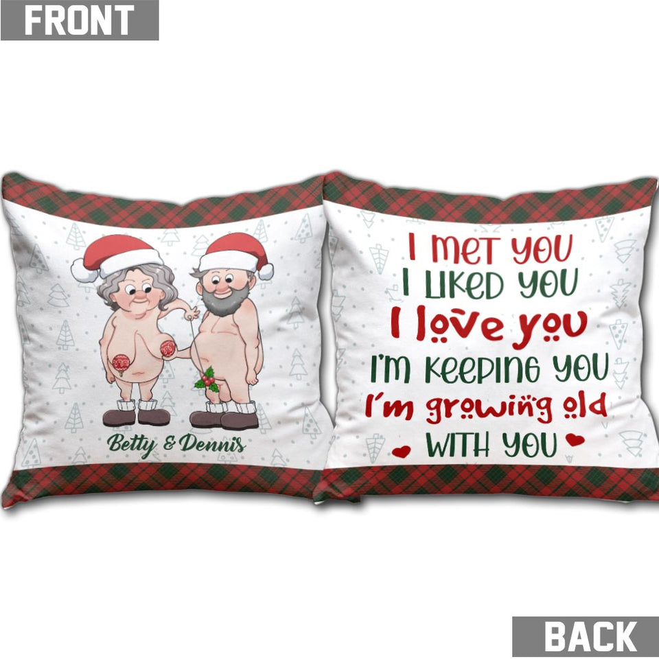 I’m Growing Old With You - gift for boyfriend, girlfriend - Personalized Throw Pillow