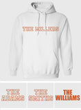 Custom Name - Personalized Family Embroidered Hoodie