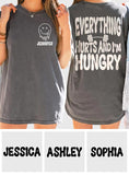Everything Hurts And I'm Hungry - Personalized Fitness T-shirt And Hoodie