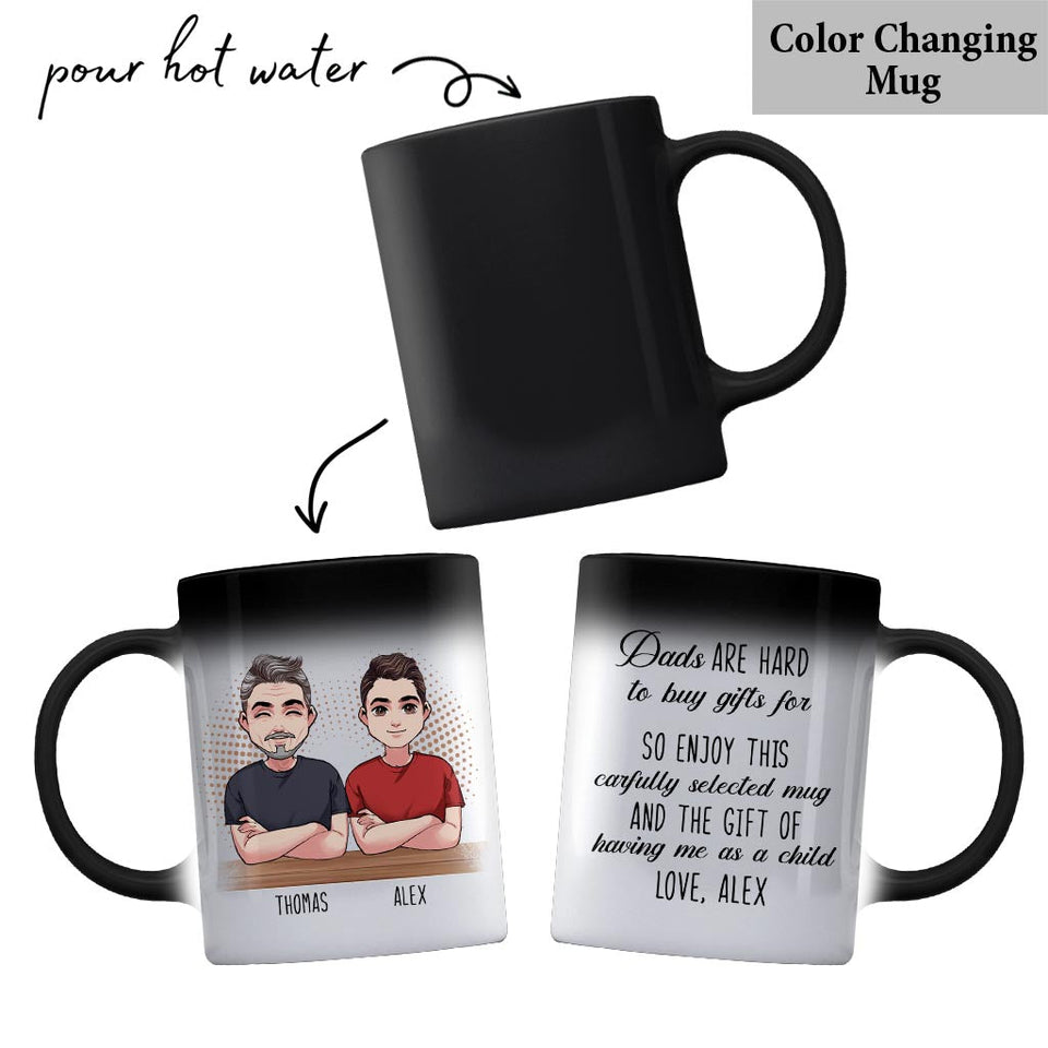 Dads Are Hard To Buy Gift - Personalized Father Mug
