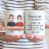Dads Are Hard To Buy Gift - Personalized Father Mug