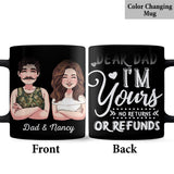 Dear Mom Dear Dad I'm Yours - Gift for mom, dad - Personalized Mug