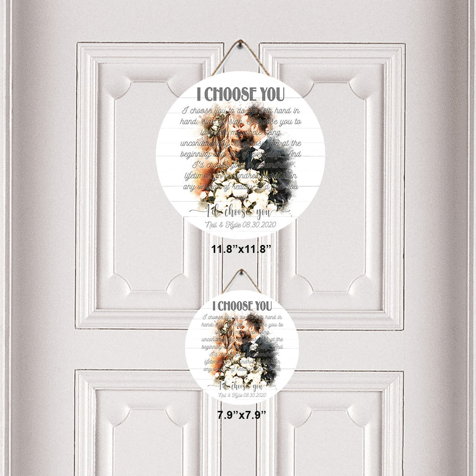 I Choose You - Personalized Husband And Wife Round Wood Sign