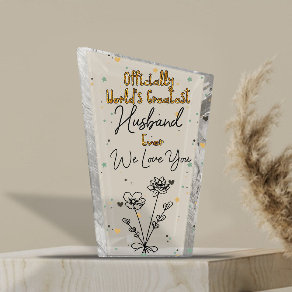 Officially World's Greatest Mom Ever - Gift for mom, grandma, wife, dad, grandpa, husband - Personalized Custom Shaped Acrylic Plaque
