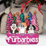 Come On Furbarbies Let's Go Party - Gift for cat lover - Personalized Ornament