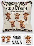 Grandma/ Nana/ Mimi... Loves Her Herd - Personalized Grandma Throw Pillow