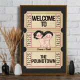 Welcome To The Poundtown Inappropriate Adult - Personalized Couple Canvas And Poster