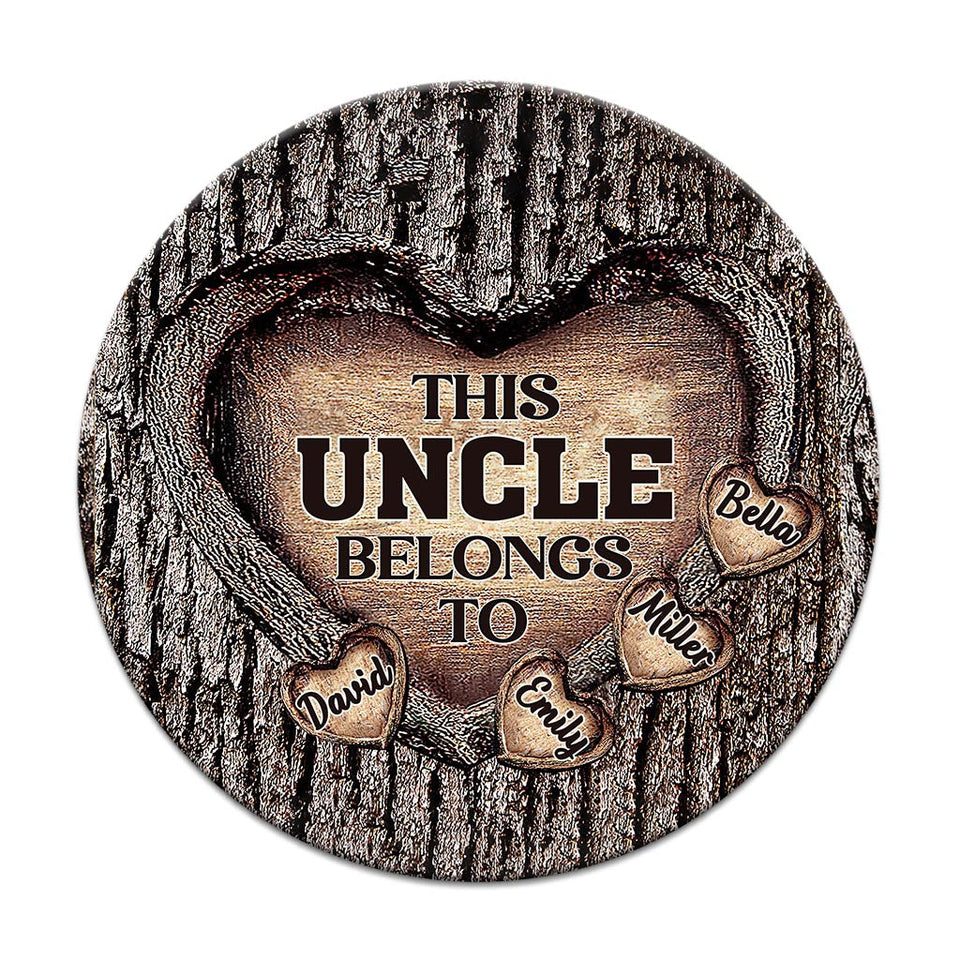 Dad's Heart - Gift for dad, grandma, grandpa, mom, uncle, aunt, brother, sister - Personalized Round Wood Sign