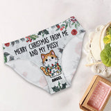 Merry Christmas From Me And My Pussy - Personalized Cat Women Briefs