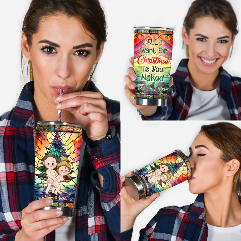 All I Want For Christmas Is You - gift for husband, girlfriend - Personalized Tumbler