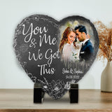 You And Me We Got This - Personalized Couple Heart Shaped Stone