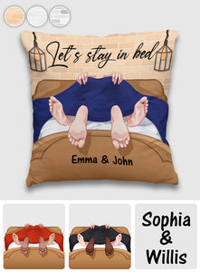 Let's Stay In Bed - Personalized Couple Throw Pillow