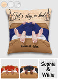 Let's Stay In Bed - Personalized Couple Throw Pillow