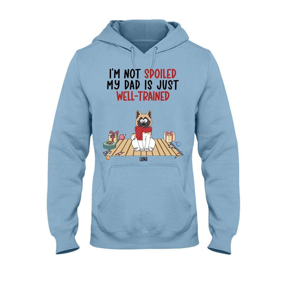 Well Trained Mom/Dad - Personalized Dog T-shirt And Hoodie
