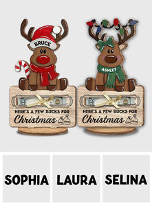 Here's A Few Bucks For Christmas - Personalized Family Freestanding Wood Plaque