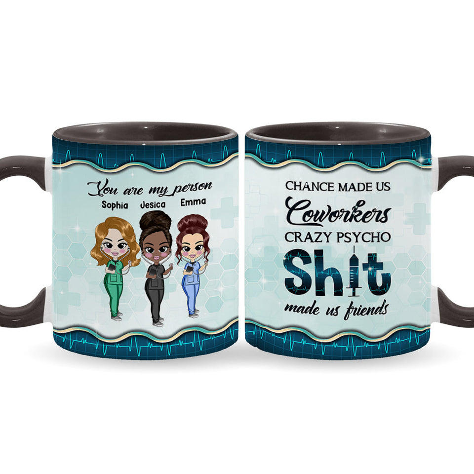 Chance Made Us Coworkers - Personalized Nurse Accent Mug