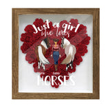 Just A Girl Who Loves Horses - Personalized Horse Flower Shadow Box