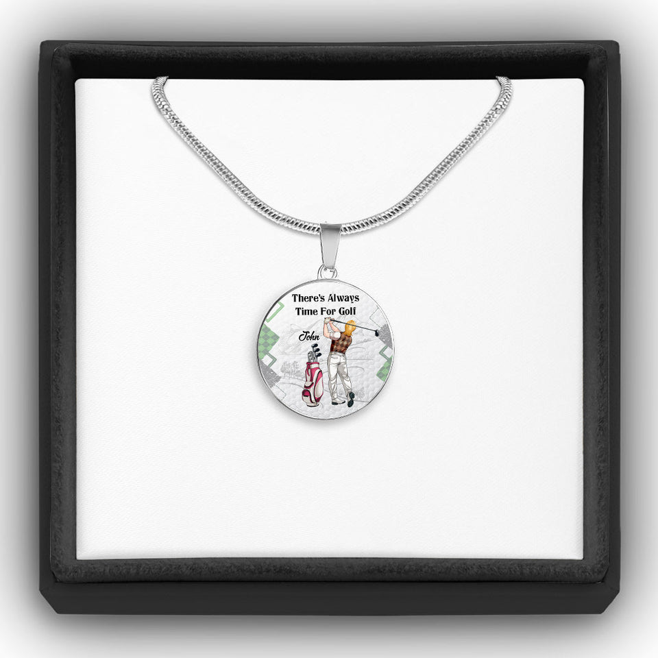 There's Always Time For Golf - Personalized Golf Round Pendant Necklace