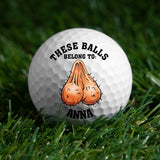 These Balls Belong To - gift for him, boyfriend, husband - Personalized Golf Ball