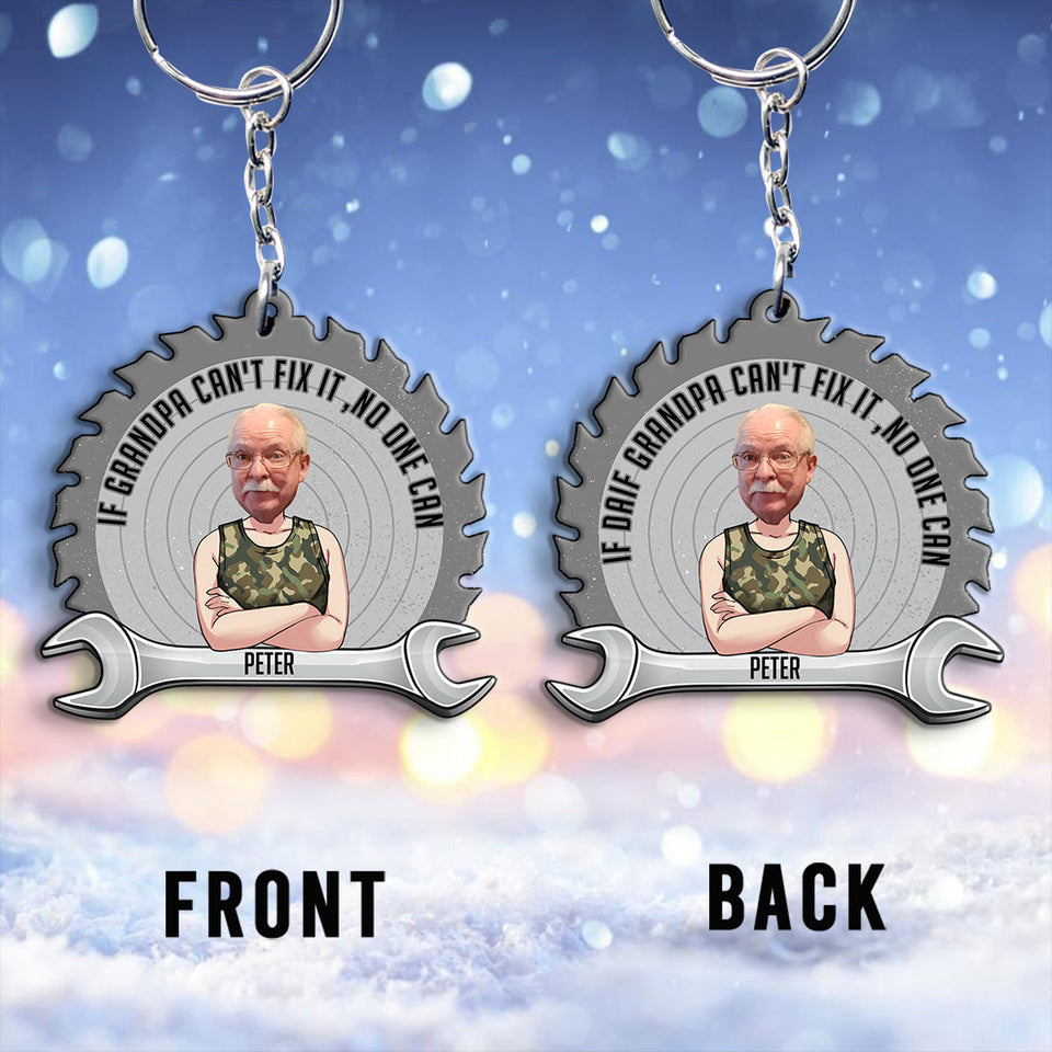 If Dad Can't Fix - Gift for dad, grandpa - Personalized Keychain
