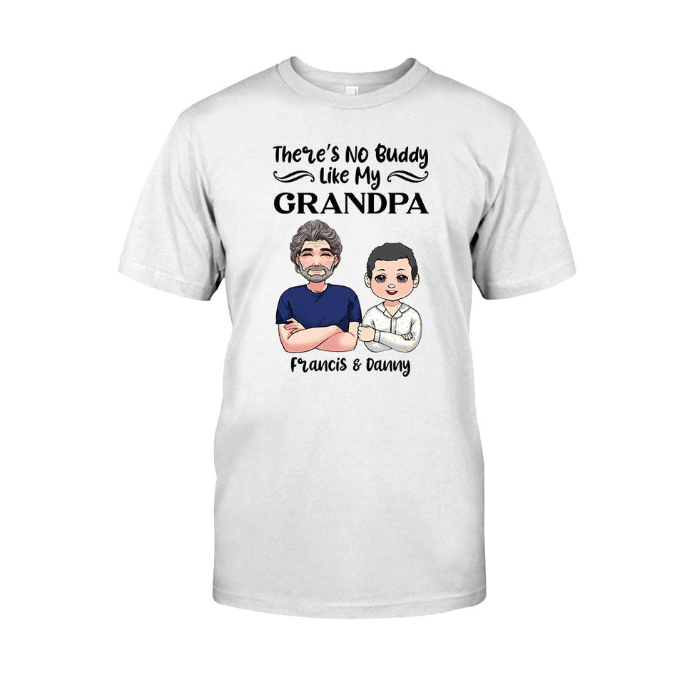 There Is No Buddy Like My Grandson/Granddaughter - Gift for grandpa - Personalized T-shirt And Hoodie