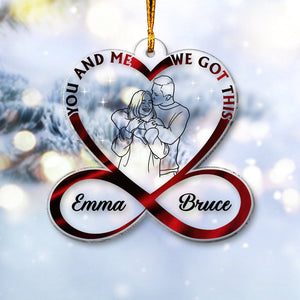 You And Me We Got This - Personalized Couple Ornament