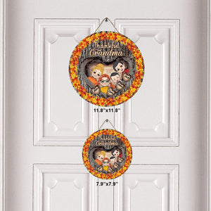 Thankful Grandma - Gift for grandma - Personalized Round Wood Sign