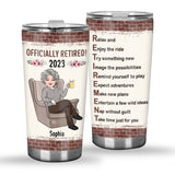 Relax And Enjoy The Ride - Personalized Retired Tumbler