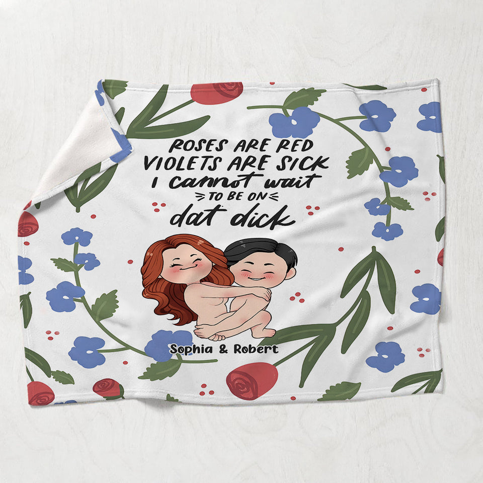 Rose Are Red Violet Are Sick - Personalized Couple Blanket