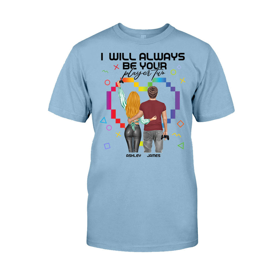 I Will Always Be Your Player Two - Personalized Video Game T-shirt And Hoodie