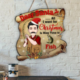 Dear Santa - Personalized Fishing Wood Sign