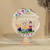You Make The World A Better Place - Gift for mom, grandma, daughter, son, granddaughter, grandson, dad, grandpa, aunt, sister, friend - Personalized Custom Shaped Acrylic Plaque