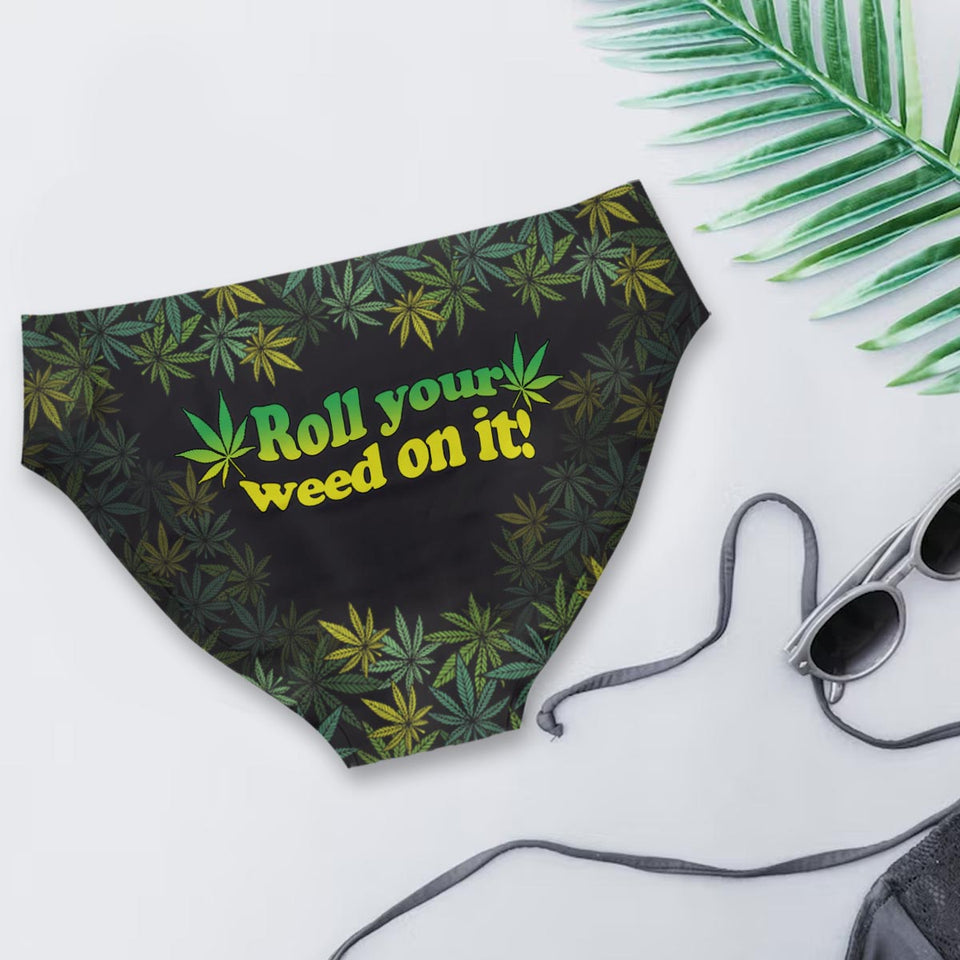 Roll Your Weed On It 4:20 - Personalized Weed Women Briefs
