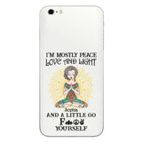 I’m Mostly Peace Love And Light - Personalized Yoga Clear Phone Case