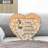 My Bum Is Lonely Without You - Personalized Couple Shaped Pillow