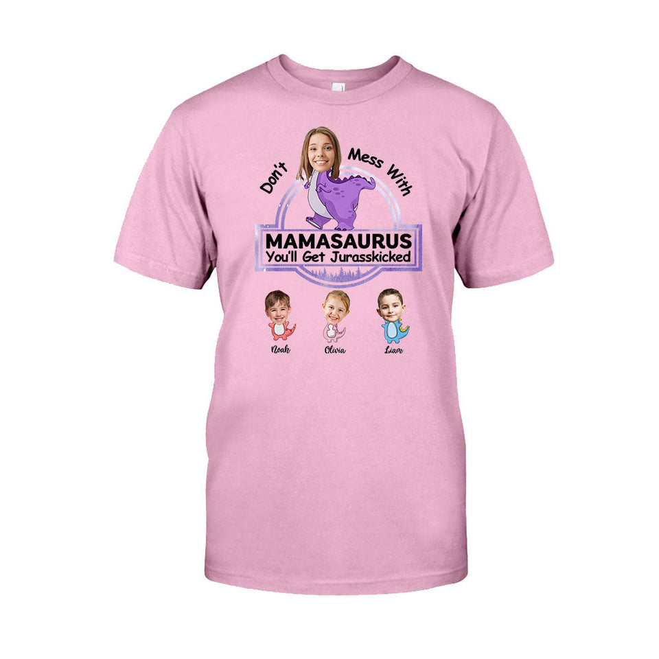 Don't Mess With Mamasaurus Jurasskicked - Personalized Mother T-shirt And Hoodie