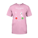 Sorry I Missed Your Call I Was On The Other Line - Personalized Fishing T-shirt And Hoodie
