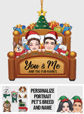 You & Me And The Fur Babies - Personalized Couple Ornament