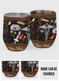 Nurse Life - Personalized Nurse Wine Tumbler
