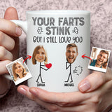 Your Fart Is Stink - Personalized Couple Mug