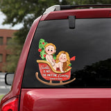 Santa Is Not The Only One Coming - Personalized Couple Decal Die Cut