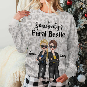 Somebody's Feral Bestie - Gift for friend - Personalized Ugly Sweater